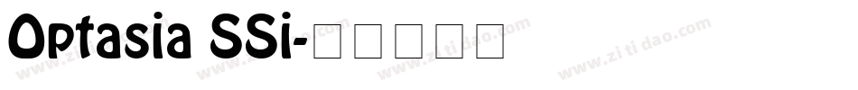 Optasia SSi字体转换